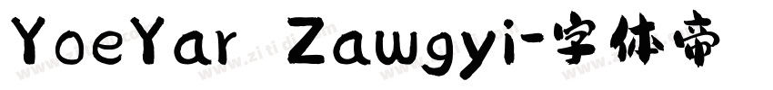 YoeYar Zawgyi字体转换